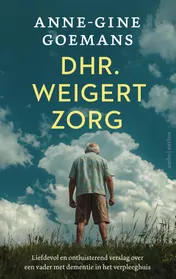 Omslag van Dhr. weigert zorg