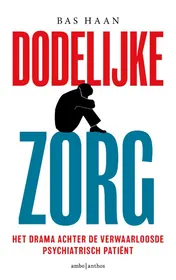 Omslag van Dodelijke zorg