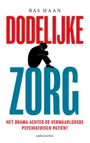 Omslag van Dodelijke zorg