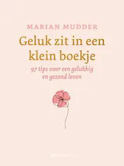 Omslag van Geluk zit in een klein boekje