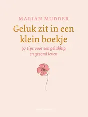 Omslag van Geluk zit in een klein boekje