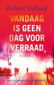 Omslag van Vandaag is geen dag voor verraad