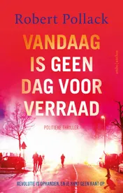 Omslag van Vandaag is geen dag voor verraad