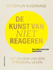 Omslag van De kunst van niet reageren