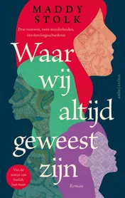 Omslag van Waar wij altijd geweest zijn