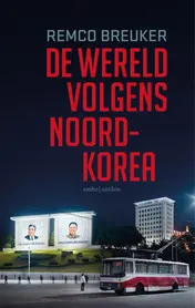 Omslag van De wereld volgens Noord-Korea