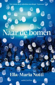 Omslag van Naar de bomen