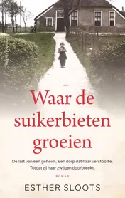 Omslag van Waar de suikerbieten groeien
