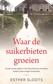 Omslag van Waar de suikerbieten groeien