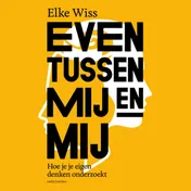 Omslag van Even tussen mij en mij