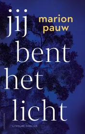 Omslag van Jij bent het licht - special Vriendenloterij