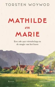 Omslag van Mathilde en Marie
