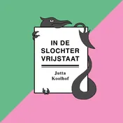 Omslag van In de Slochter Vrijstaat