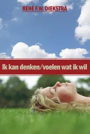 Omslag van Ik kan denken/voelen wat ik wil