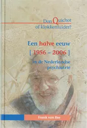 Omslag van Een halve eeuw in de Nederlandse psychiatrie
