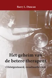 Omslag van Het geheim van de betere therapeut