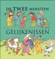 Omslag van De twee minuten gelijkenissen