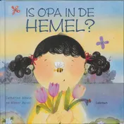 Omslag van Is opa in de hemel