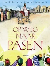 Omslag van Op weg naar Pasen