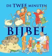 Omslag van De twee minuten Bijbel