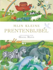 Omslag van Mijn kleine prentenbijbel