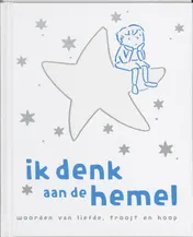Omslag van Ik denk aan de hemel