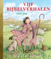 Omslag van Vijf Bijbelverhalen voor jou