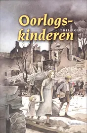 Omslag van Oorlogskinderen trilogie