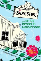 Omslag van Silvester en de brand in IJsselbroek