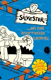 Omslag van Silvester...en het knorrende cadeau