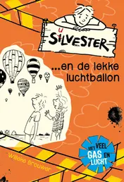 Omslag van Silvester ... en de lekke luchtballon