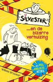 Omslag van Silvester... en de bizarre verhuizing