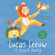 Omslag van Lucas Leeuw is nooit bang