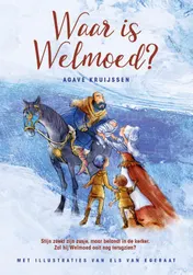 Omslag van Waar is Welmoed?