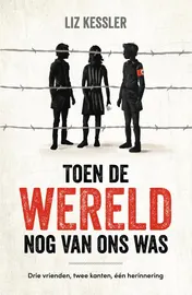 Omslag van Toen de wereld nog van ons was