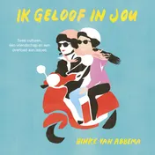 Omslag van Ik geloof in jou