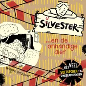 Omslag van Silvester en de onhandige dief