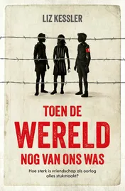 Omslag van Toen de wereld nog van ons was
