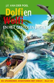 Omslag van Dolfi en Wolfi en het gestolen jacht