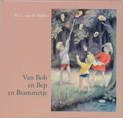 Omslag van Van Bob en Bep en Brammetje