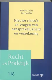 Omslag van Nieuwe risico's en vragen van aansprakelijkheid en verzekering