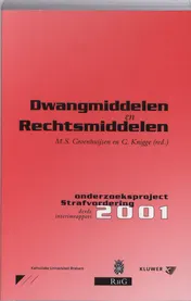 Omslag van Dwangmiddelen en rechtsmiddelen