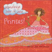 Omslag van Vandaag ben ik een... prinses!