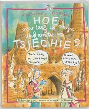 Omslag van Hoe overleef ik mijn vakantie in Tsjechie?