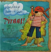 Omslag van Vandaag ben ik een... piraat!