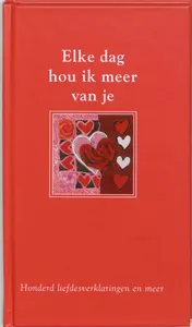 Omslag van Elke dag hou ik meer van je
