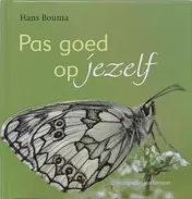 Omslag van Pas goed op jezelf