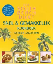 Omslag van Het South Beach Dieet snel en gemakkelijk kookboek