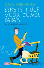 Omslag van Eerste hulp voor jonge mama's en papa's