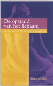 Omslag van De opstand van het lichaam
